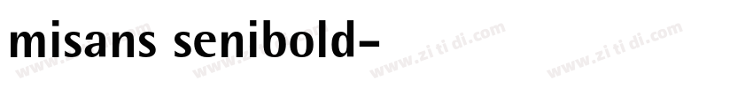 misans senibold字体转换